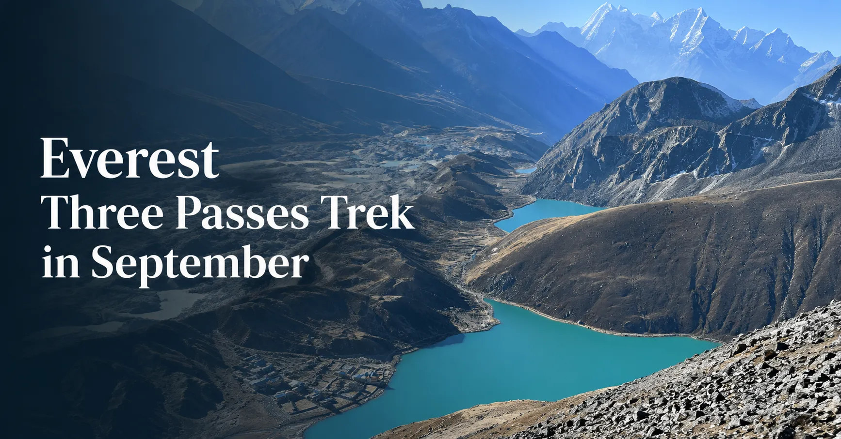 Everest Three Passes Trek in September