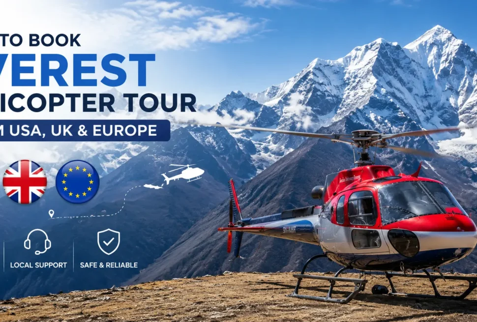 How to book Everest Helicopter Tour from USA, UK , Europe