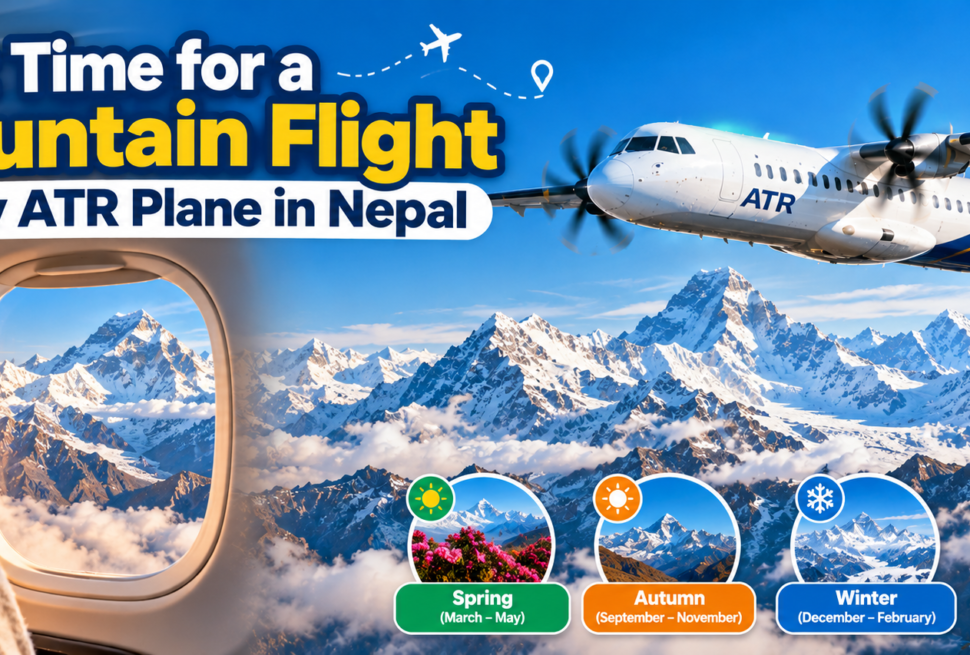 Best Time for a Mountain Flight by ATR Plane in Nepal