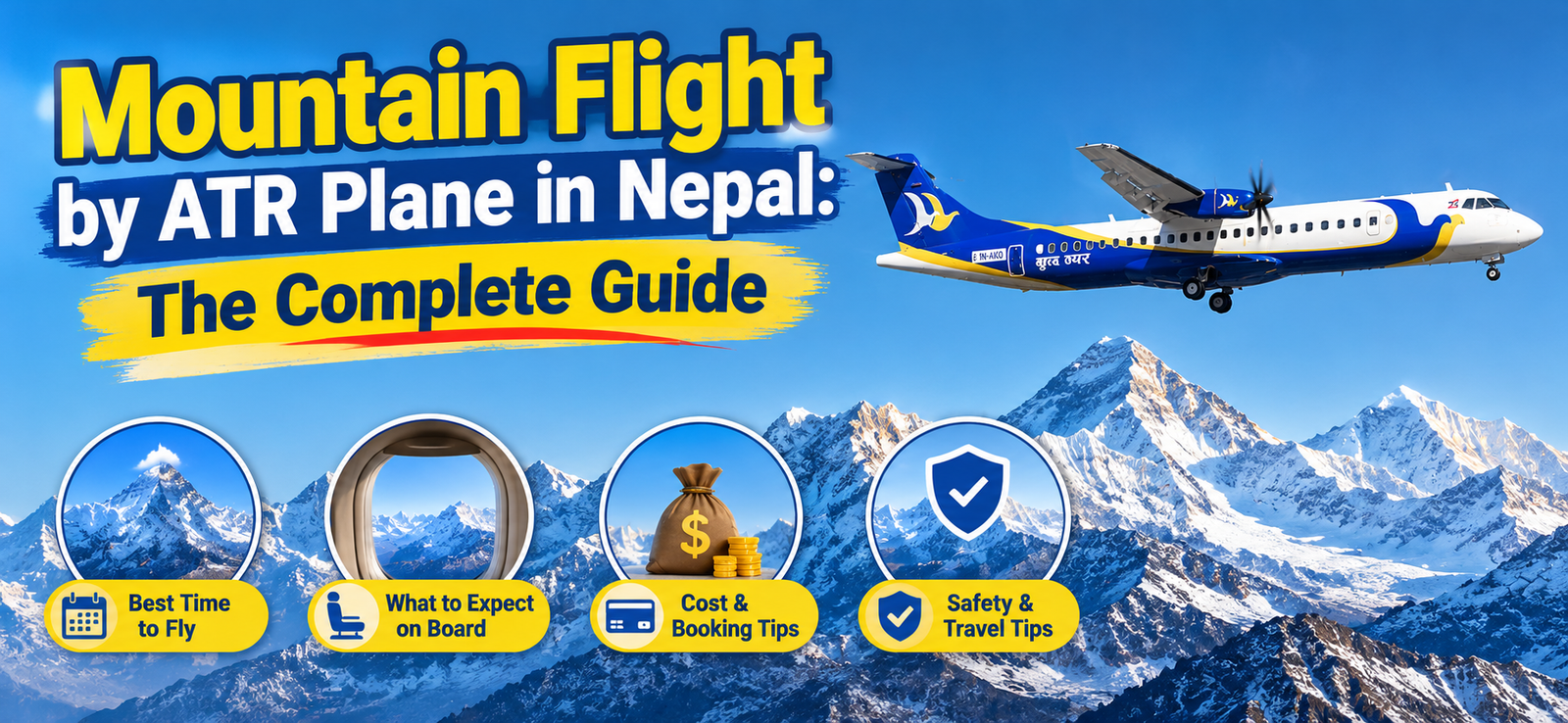 Mountain Flight by ATR Plane in Nepal: The Complete Guide